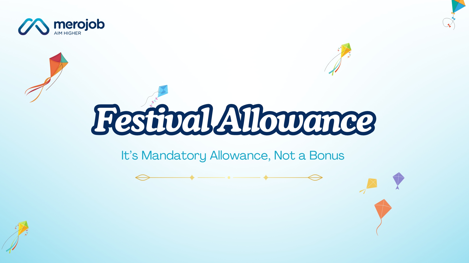 Festival Allowance: Mandatory allowance, not a bonus