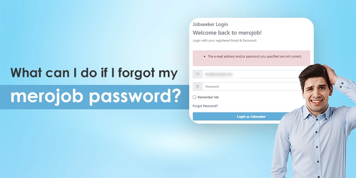 What can I do if I forgot my merojob password?