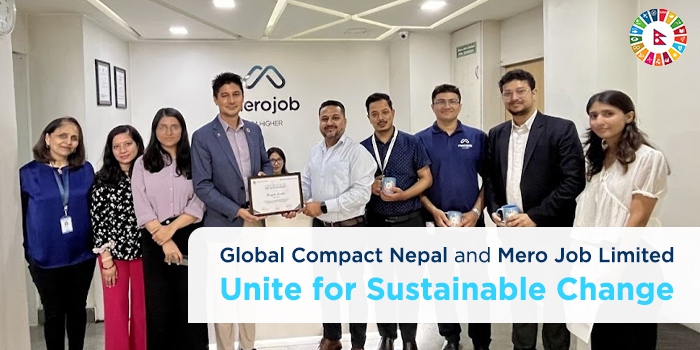 Global Compact Nepal and Mero Job Limited Unite for Sustainable Change