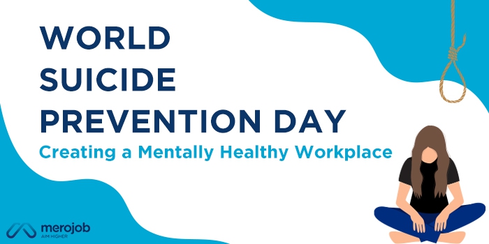 Creating a Mentally Healthy Workplace