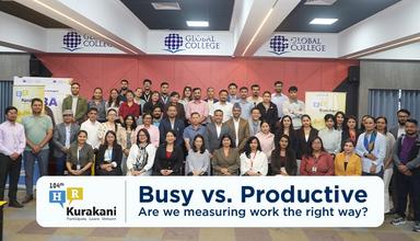 104th edition HR Kurakani: Busy vs Productive