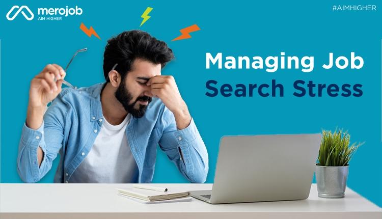 Managing Job Search Stress