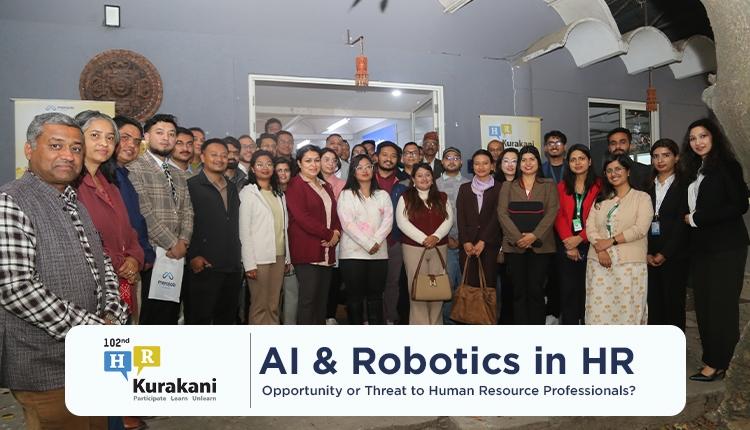102nd edition HR Kurakani: AI and Robotics in HR