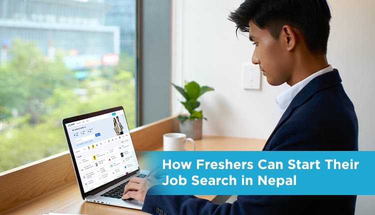 How Freshers Can Start Their Job Search in Nepal