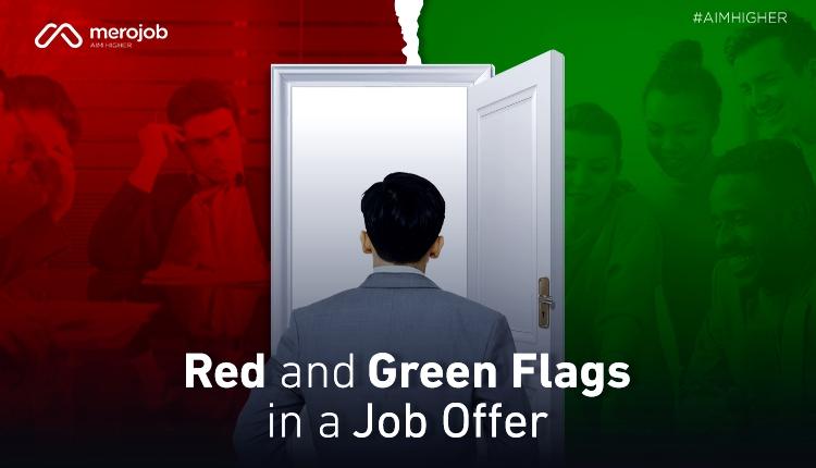 Red and Green Flags in a Job Offer