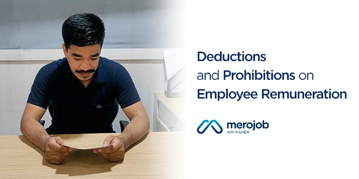 Deductions and Prohibitions on Employee Remuneration