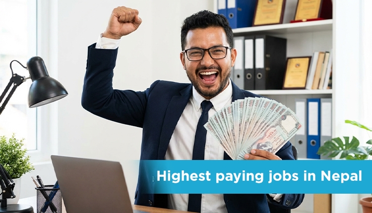 Highest Paying Jobs in Nepal