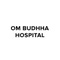 Om Buddha Hospital