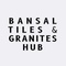 Bansal Tiles & Granites Hub_image