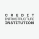Credit Infrastructure Institution