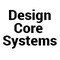 Design Core Systems