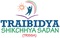 Traibidya Shikchhya Sadan