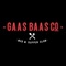 Gaas Baas Co.