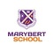 Marybert School
