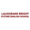 Laligurans Bright Future English School