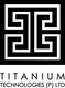 Titanium Technologies