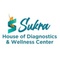 Sukra House of Diagnostics and Wellness Center