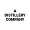 A Distillery Company