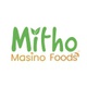 Mitho Masino Foods