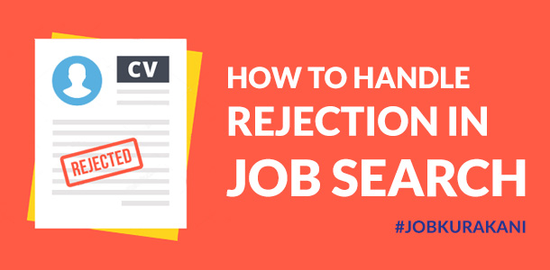 How to Handle Rejection in Job Search
