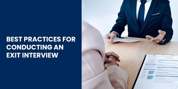 Best practices for conducting an exit interview