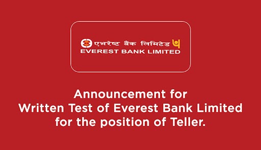 Announcement: Written Test Date for Teller Position at Everest Bank