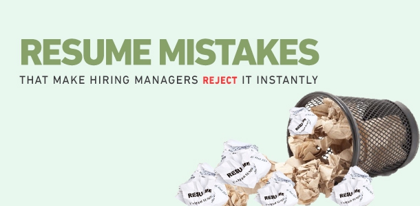 5 Mistakes in a Resume that Make Hiring Managers Reject It Instantly