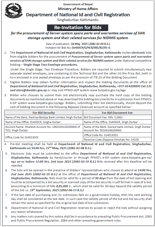 Re-Invitation For Bids For The Procurement Of Server System Spare Parts And Warrantee Services Of SAN Storage System And Their Related Services For NIDMIS System