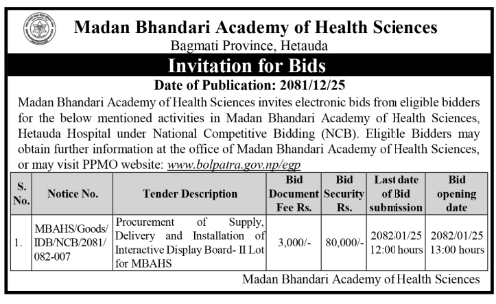 Invitation for Bids for Procurement of Supply, Delivery and Installation of Interactive Display Board - II Lot for MBAHS