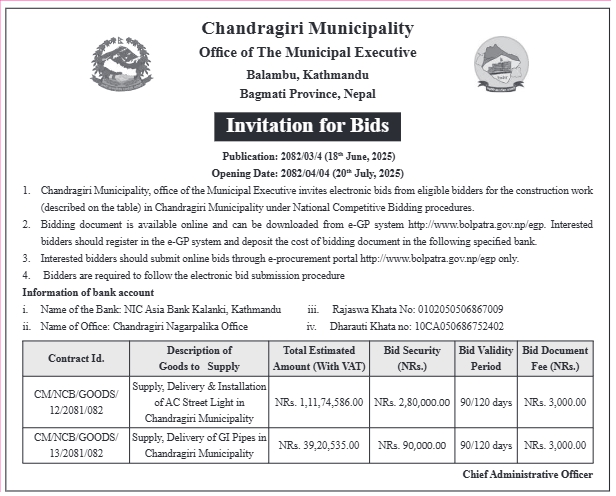 Invitation For Electronic Bids For Supply Of Ac Street Lights And Gi Pipes In Chandragiri Municipality