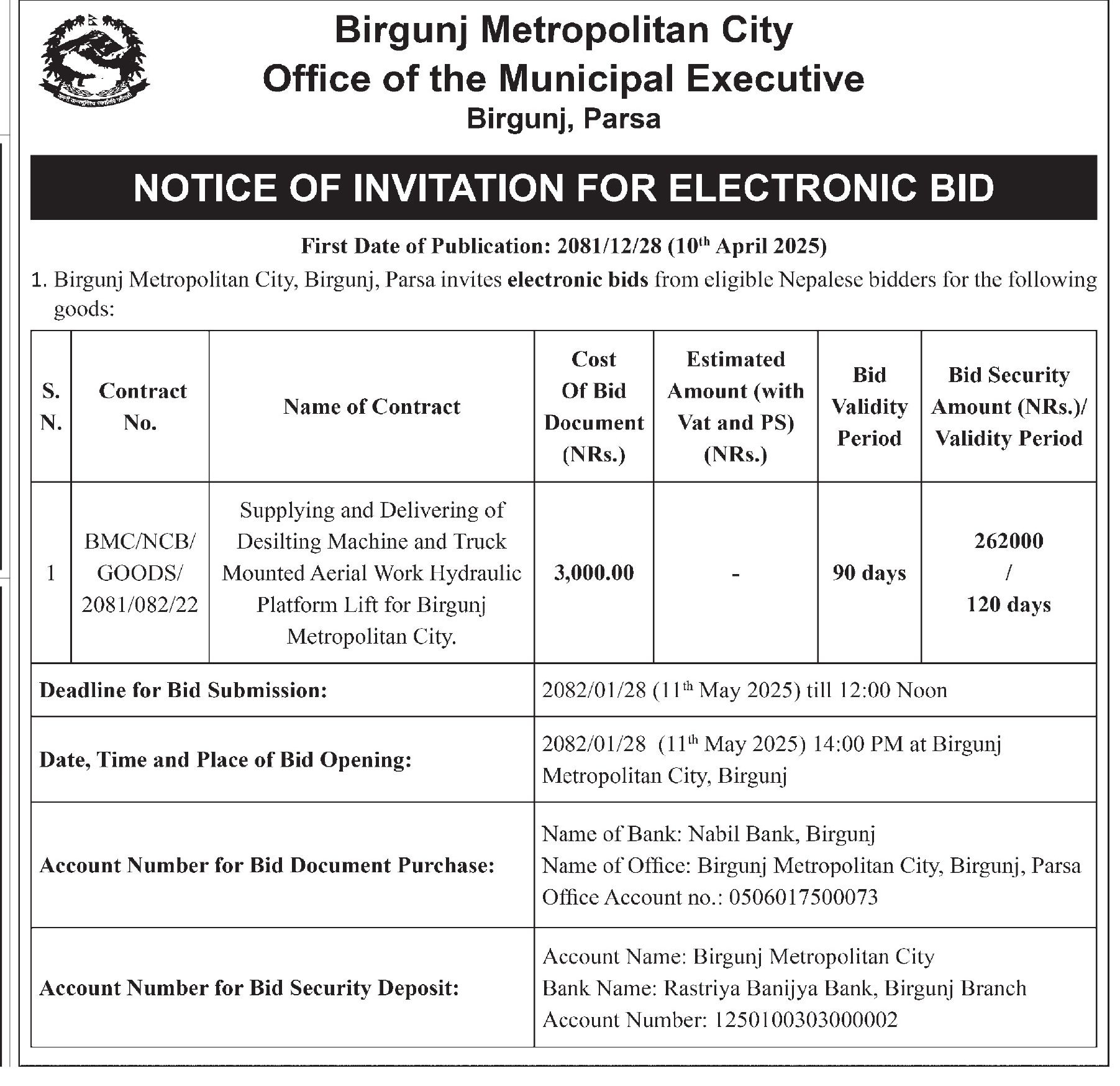 Invitation for Bids for Supply and Delivery of Desilting Machine and Truck Mounted Aerial Work Hydraulic Platform Lift for Birgunj Metropolitan City