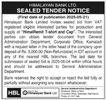 Sealed Tender Notice For Production And Supply Of Himalremit T-shirt And Cap