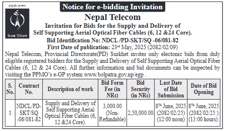 Notice For E-bidding Invitation For Supply And Delivery Of Self Supporting Aerial Optical Fiber Cables