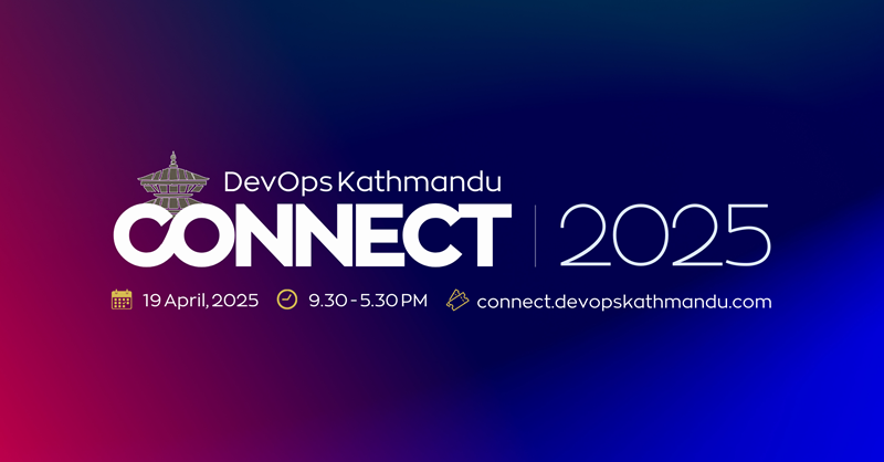 DevOps Kathmandu Connect 2025 Brings Global and Local Tech Leaders to Kathmandu