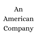 An American Company